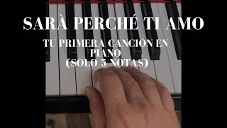 ✅SARÀ PERCHÉ TI AMO pianofacil pianofacile pianotutorial [upl. by Mireielle]