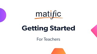 Getting Started with Matific  For Teachers [upl. by Cordelie]