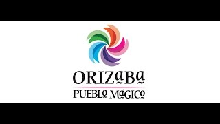 Orizaba Pueblo Mágico [upl. by Pierrette]