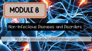 Module 8 Episode 5 Epidemiology [upl. by Bourke233]