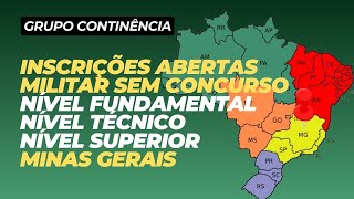 Inscrições abertas militar sem concurso nível fundamental técnico e superior para Minas Gerais [upl. by Ahsemal]