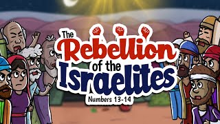 The rebellion of the Israelites  Animated Bible Stories  My First Bible  28 [upl. by Masha691]