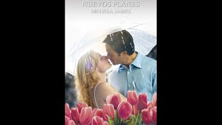 ❤ Nuevos Planes ✅ Audiolibro  NOVELAS ROMÁNTICAS H [upl. by Trebleda148]