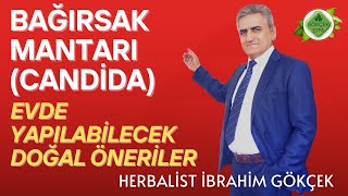 Candida Mantarına Karşı Evde Yapılabilecek Doğal Bitkisel Öneriler [upl. by Sekoorb]