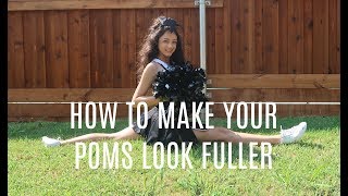 How to Make Your Poms Look Fuller [upl. by Annoyed]