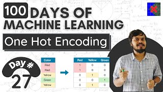 One Hot Encoding  Handling Categorical Data  Day 27  100 Days of Machine Learning [upl. by Anotyad]