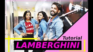 LAMBERGHINI Dance Tutorial  Lamberghini Easy Dance Choreography Tutorial  FITNESS DANCE With RAHUL [upl. by Tnomyar]