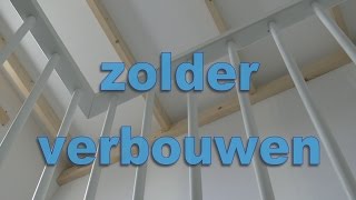 zolder verbouwen Rotterdam [upl. by Dennard]