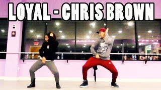 LOYAL  ChrisBrown Dance Video  Choreography by MattSteffanina amp Dana Alexa [upl. by Lamahj]