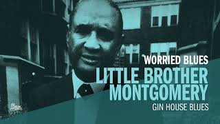 Little Brother Montgomery  Gin House Blues Official Audio [upl. by Eellek]