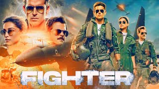 Fighter Full Movie  Hrithik Roshan  Deepika Padukone  Anil Kapoor  HD 1080p Facts and Review [upl. by Trojan325]