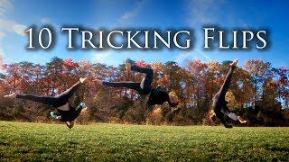 10 TRICKING FLIPS  Trick Diversity [upl. by Yerffoeg]