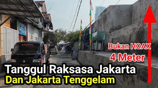 BUKAN HOAX‼️Tanggul 4 M Tanah Di Jakarta Terjadi Penurunan [upl. by Lon]