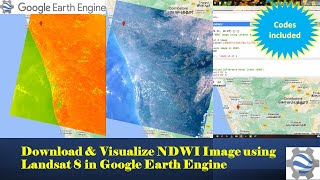 Download NDWI image using Landsat 8 in Google Earth Engine  Any Location [upl. by Quintie30]