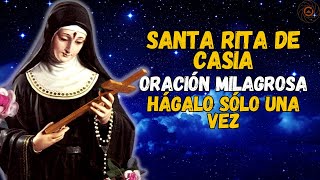 ORACIÓN MILAGROSA A SANTA RITA DE CASIA [upl. by Mill]