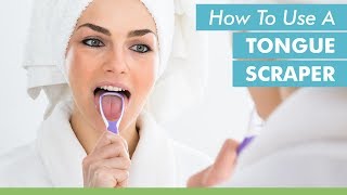 How To Use A Tongue Scraper [upl. by Hofstetter]