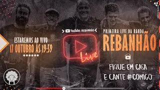 Rebanhão  Primeira LivedoRebanhão CanteComigo [upl. by Lorien]