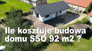 Koszt budowy domu SSO 92 m2 Ceny materiałów  budowa 1 [upl. by Justinn]