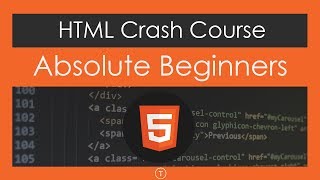 HTML Crash Course For Absolute Beginners [upl. by Yslehc160]