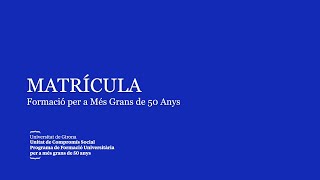 Automatrícula al Programa Josep Torrellas per a Més Grans de 50 Anys [upl. by Aleik]