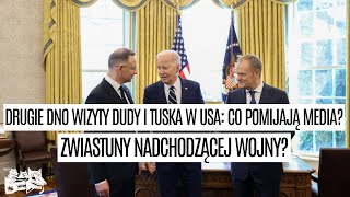 Drugie dno wizyty Dudy i Tuska w USA co pomijają media Zwiastuny nadchodzącej wojny [upl. by Elleirua693]