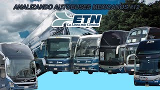 Analizando Autobuses Mexicanos 12 ETN [upl. by Starlene329]