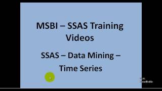 MSBI  SSAS  Data Mining  Time Series [upl. by Ramso836]