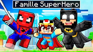 Adopté par une FAMILLE de SUPER HERO sur Minecraft [upl. by Weed]