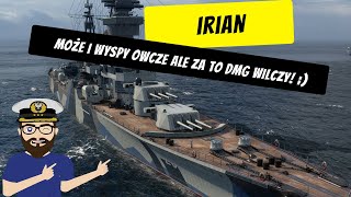 Irian  Może i Wyspy Owcze ale za to DMG wilczy  World of Warships [upl. by Klecka]