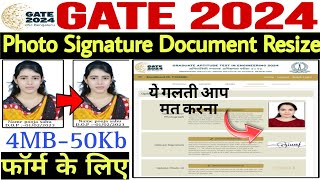 Gate 2024 Form Photo Signature And Document Resize Upload💥 Gate Form Photo And Signature Upload 2023 [upl. by Frieda]