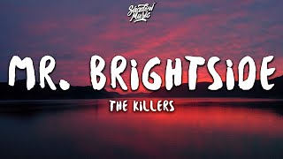 The Killers  Mr Brightside Lyrics [upl. by Nolahp]