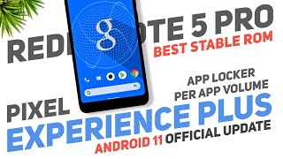 Stable Pixel Experience Plus 11 Official Update For Redmi Note 5 Pro  Per App Volume App Locker [upl. by Acacia213]