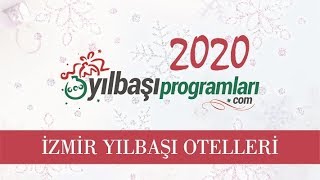 2020 İzmir Yılbaşı Otelleri  İzmir Yılbaşı Mekanları 2020 [upl. by Akemot]