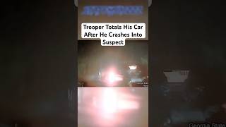 Trooper Crashes Into Suspect and Totals His Car [upl. by Broder]