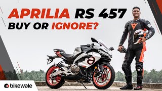 Aprilia RS 457 Review  Worth The HYPE or Should You IGNORE It  BikeWale [upl. by Esinaj315]