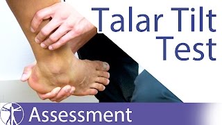 The Talar Tilt Test  Lateral Ankle Sprain [upl. by Elicec]