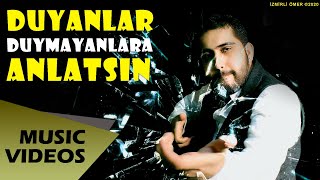 DUYANLAR DUYMAYANLARA ANLATSIN  Official Video [upl. by Eirhtug]