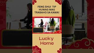 Bawal Mag Trabaho Sa Kama Feng Shui Tip  Lucky Home [upl. by Landrum]