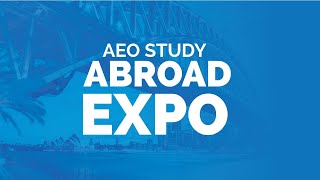 🎓AEO Study Abroad Expo 2024 🌍 10 Cities  15 Top Ranked International Universities Participating [upl. by Aniloj]