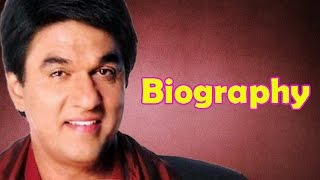 Mukesh Khanna  Biography [upl. by Iveson11]