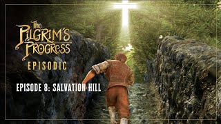 Pilgrims Progress  Episode 08  Salvation Hill  John RhysDavies  Ben Price [upl. by Neraj]