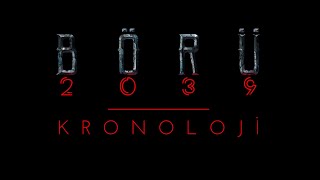 BÖRÜ 2039  KRONOLOJİ [upl. by Pond750]