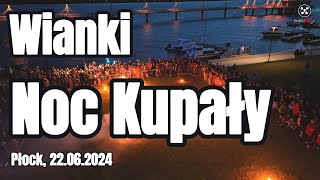 Wianki 2024  Noc Kupały  Płock [upl. by Siseneg585]