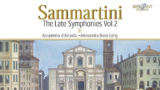 Sammartini The Late Symphonies Vol 2 [upl. by Nrublim]