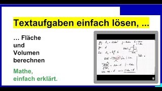 Textaufgaben einfach lösen Teil30 Flächen berechnen Prinzip wird erklärt [upl. by Lune289]