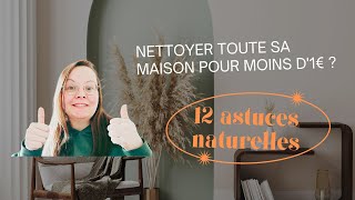 Nettoyer toute sa MAISON pour moins d1€ [upl. by Helaine]