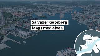 Älvstadendagarna 2022  Så växer Göteborg längs med älven [upl. by Akela]