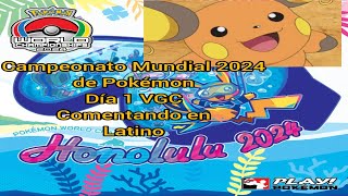 VGC Día 1 Campeonato Mundial de Pokémon Escarlata y Violeta 2024 Comentarios en Español Latino [upl. by Eirual]