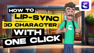 How to LipSync 3D Characters with One Click CreateStudio [upl. by Arber]