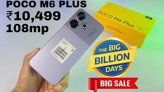 Poco M6 Plus 5G Price Drop Flipkart Big Billion Days Sale 2024  Unboxing amp Details [upl. by Gannes605]